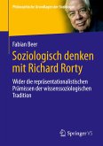 Soziologisch denken mit Richard Rorty