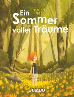 Ein Sommer voller Träume - Pigé, Florian