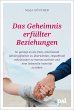 Das Geheimnis erfüllter Beziehungen - Bild 1