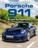 Porsche 911 - 60 Jahre Sportwagenkultur! Alle Modell-Generationen