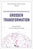 Vom betrieblichen Umweltschutz zur großen Transformation