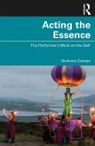 Acting the Essence (eBook, ePUB)