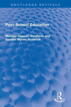 Post-School Education (eBook, PDF) - Stephens, Michael D.; Roderick, Gordon W