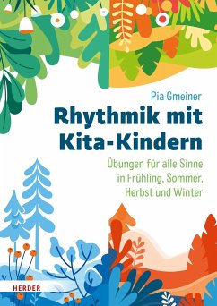 Rhythmik mit Kita-Kindern - Gmeiner, Pia