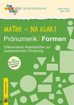 Mathe - na klar! Pränumerik: Formen - Vink, Nina;Miller, Anne