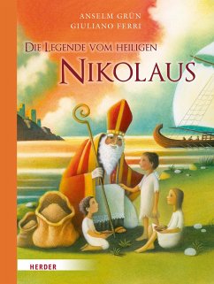 Die Legende vom heiligen Nikolaus - Grün, Anselm