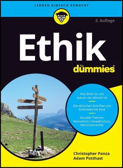 Ethik für Dummies - Panza, Christopher;Potthast, Adam