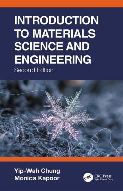 Introduction to Materials Science and Engineering (eBook, PDF) - Chung, Yip-Wah; Kapoor, Monica