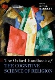 The Oxford Handbook of the Cognitive Science of Religion (eBook, PDF)