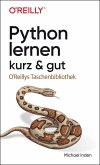 Python lernen - kurz & gut