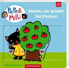 Komm, wir spielen Verstecken / PePe & Milli Bd. 1