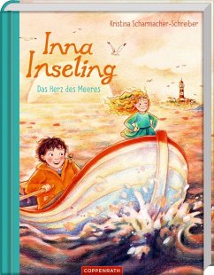 Das Herz des Meeres / Inna Inseling Bd.2 - Scharmacher-Schreiber, Kristina