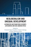 Neoliberalism and Unequal Development (eBook, ePUB)