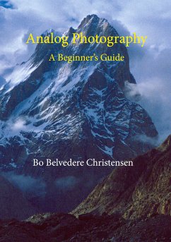 Analog Photography (eBook, ePUB) - Christensen, Bo Belvedere