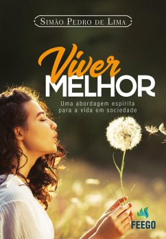 Viver Melhor (eBook, ePUB) - Simão, Pedro