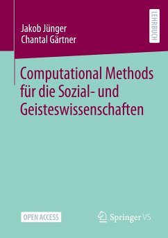 Computational Methods für die Sozial- und Geisteswissenschaften - Jünger, Jakob;Gärtner, Chantal