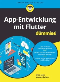 App-Entwicklung mit Flutter für Dummies - Jago, Mira;Zaiser, Verena