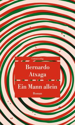 Ein Mann allein - Atxaga, Bernardo