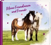 Freundebuch - Meine Freundinnen und Freunde (Pferdefreunde)