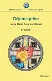 Déjame gritar (eBook, ePUB)