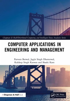 Computer Applications in Engineering and Management (eBook, ePUB) - Berwal, Parveen; Dhatterwal, Jagjit Singh; Kaswan, Kuldeep Singh; Kant, Shashi