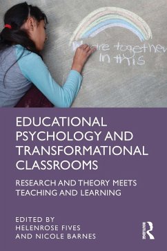 Educational Psychology and Transformational Classrooms (eBook, PDF)