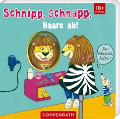 Schnipp, schnapp, Haare ab! - Maier, Matthias