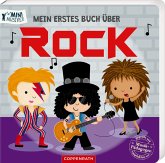 Mein erstes Buch über ROCK Mein erstes Buch über ROCK