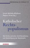 Katholischer Rechtspopulismus