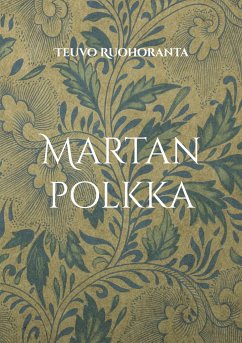 Martan polkka - Ruohoranta, Teuvo