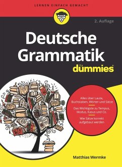 Deutsche Grammatik für Dummies - Wermke, Matthias