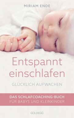 Entspannt einschlafen - glücklich aufwachen - Ende, Miriam