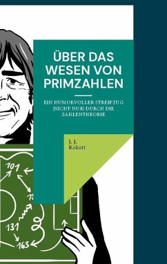 Über das Wesen von Primzahlen - Kokott, J. J.