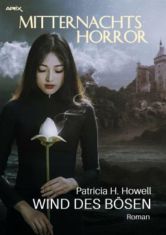 MITTERNACHTS-HORROR: WIND DES BÖSEN (eBook, ePUB) - H. Howell, Patricia