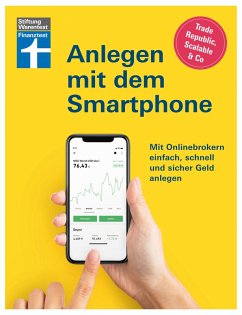 Anlegen mit dem Smartphone: Neobroker einrichten - alles über Aktien, Börse und ETF (eBook, ePUB) - Halbe, Timo