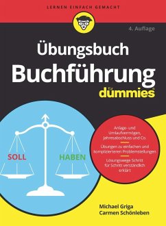 Übungsbuch Buchführung für Dummies - Griga, Michael;Schönleben, Carmen
