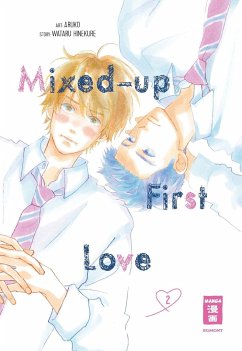 Mixed-up first Love Bd.2 - Aruko;Hinekure, Wataru