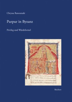 Purpur in Byzanz - Ranoutsaki, Chryssa