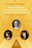 Narrativas de Vida de Antígona (Sófocles), Sor Juana e Olympe de Gouges (eBook, ePUB)