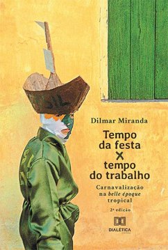 Cover Tempo da festa x tempo do trabalho (eBook, ePUB)