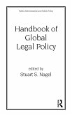 Handbook of Global Legal Policy (eBook, ePUB) Handbook of Global Legal Policy (eBook, ePUB)