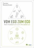 Vom EGO zum ECO