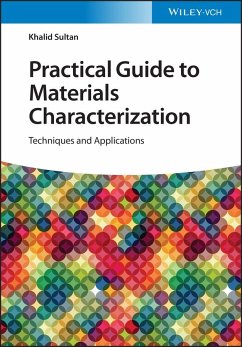 Practical Guide to Materials Characterization - Sultan, Khalid