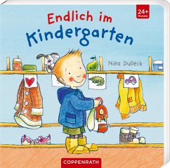 Endlich im Kindergarten - Dulleck, Nina