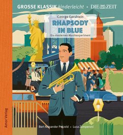 Rhapsody in Blue. Ein modernes Musikexperiment. - Gershwin, George;Petzold, Bert Alexander