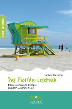 Das Florida-Lesebuch (eBook, ePUB) - Hexamer, Gunhild