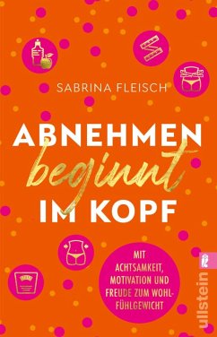 Abnehmen beginnt im Kopf (eBook, ePUB) - Fleisch, Sabrina