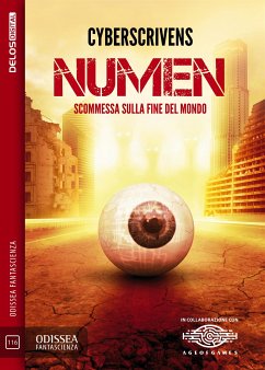 Numen – Scommessa sulla Fine del Mondo (eBook, ePUB) - CyberScrivens