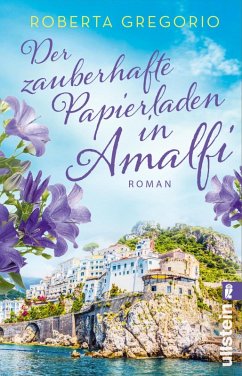 Der zauberhafte Papierladen in Amalfi / Kleine Läden in Amalfi Bd.2 (eBook, ePUB) - Gregorio, Roberta