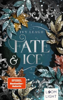 Fate and Ice / Die Nordlicht-Saga Bd.2 (eBook, ePUB) - Leagh, Ivy